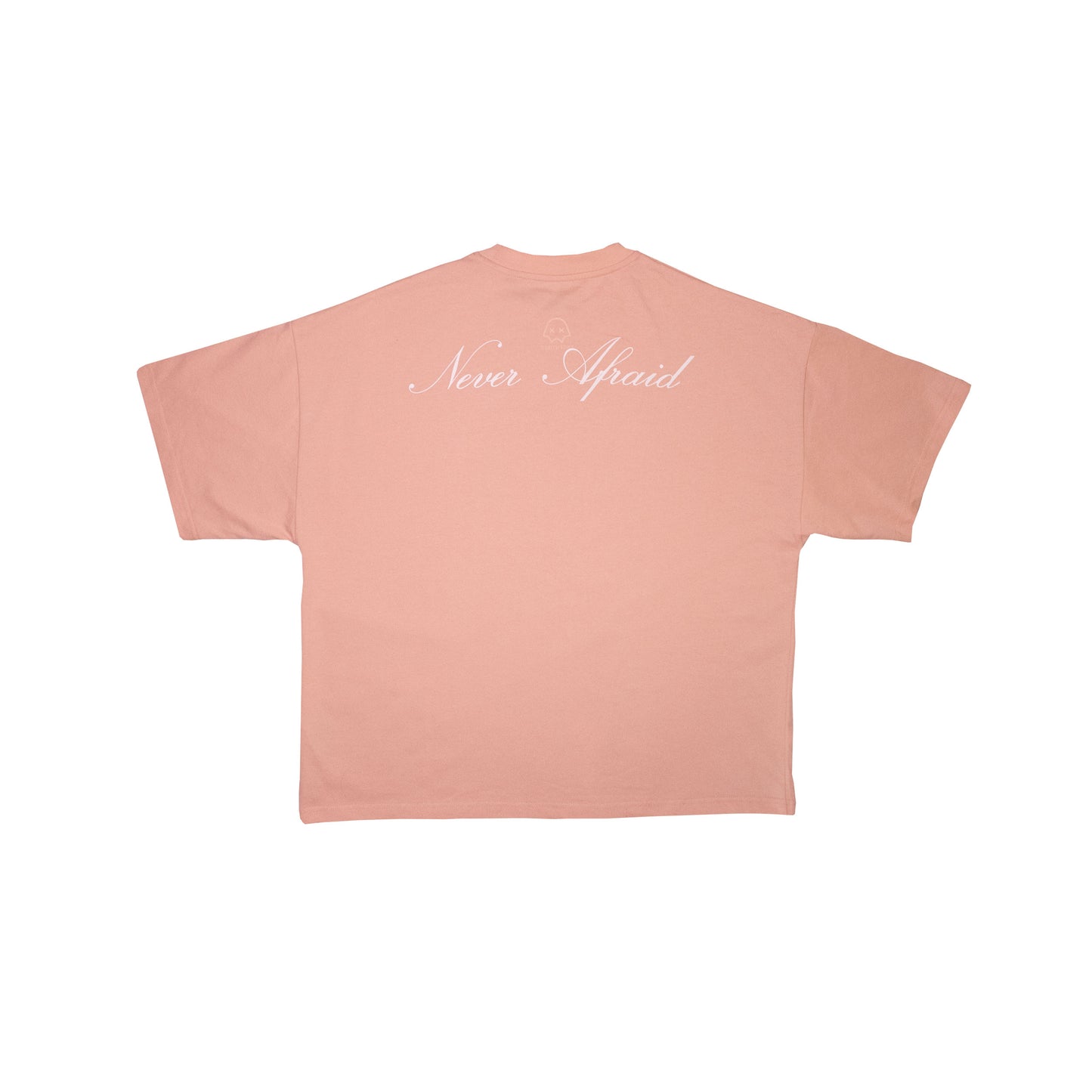 NEVER AFRAID SHIRT PINK